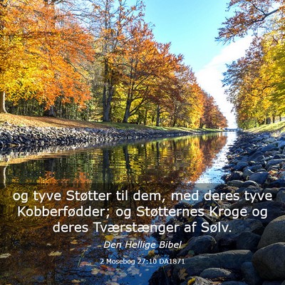 Picture 03 - 2 Mosebog 27:10 DA1871 - og tyve Støtter til dem, med deres tyve - Bible Verse Picture