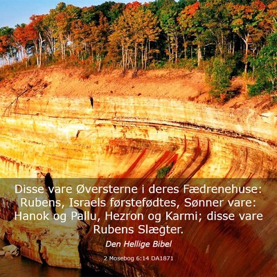 Picture 03 - 2 Mosebog 6:14 DA1871 - Disse vare Øversterne i deres Fædrenehuse: - Bible Verse Picture