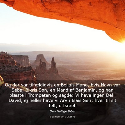 Picture 03 - 2 Samuel 20:1 DA1871 - Og der var tilfældigvis en Belials Mand, hvis - Bible Verse Picture