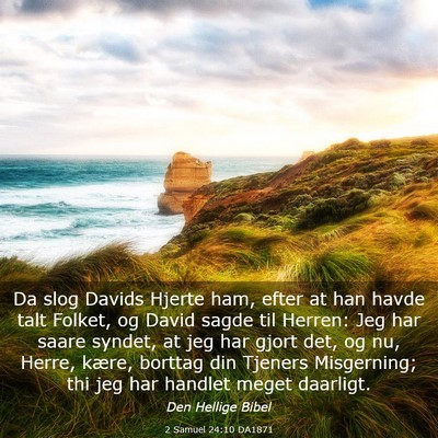 Picture 03 - 2 Samuel 24:10 DA1871 - Da slog Davids Hjerte ham, efter at han havde - Bible Verse Picture
