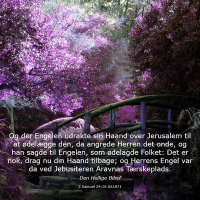 Picture 03 - 2 Samuel 24:16 DA1871 - Og der Engelen udrakte sin Haand over Jerusalem - Bible Verse Picture