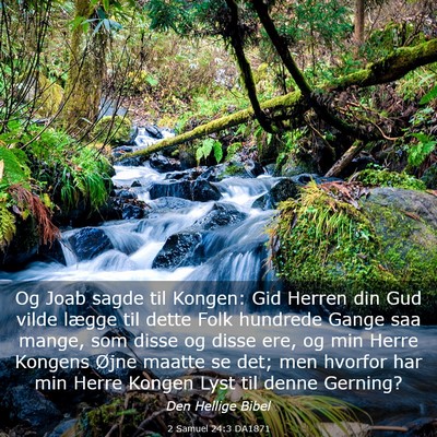 Picture 03 - 2 Samuel 24:3 DA1871 - Og Joab sagde til Kongen: Gid Herren din Gud - Bible Verse Picture