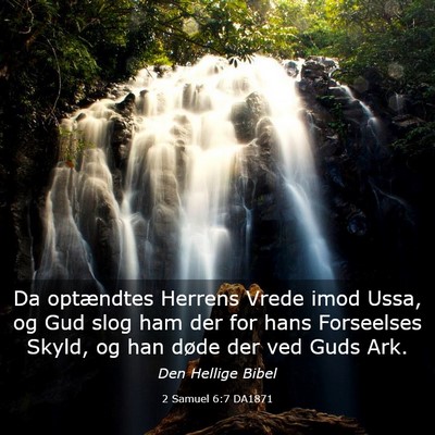Picture 03 - 2 Samuel 6:7 DA1871 - Da optændtes Herrens Vrede imod Ussa, og Gud - Bible Verse Picture