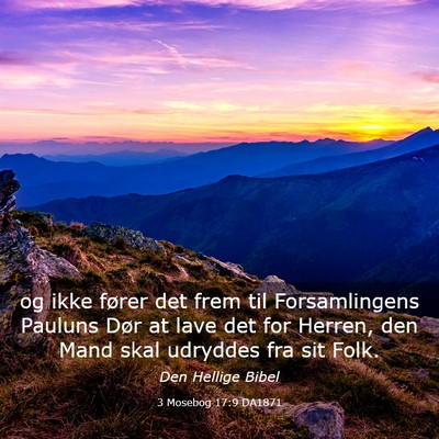 Picture 03 - 3 Mosebog 17:9 DA1871 - og ikke fører det frem til Forsamlingens Pauluns - Bible Verse Picture
