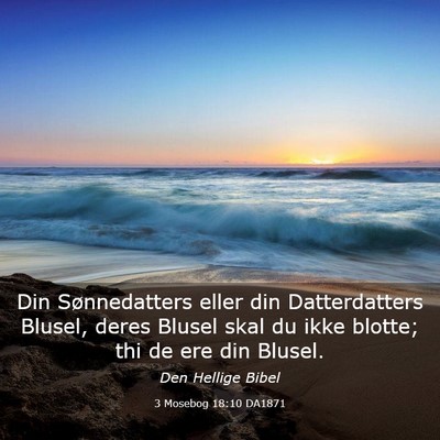 Picture 03 - 3 Mosebog 18:10 DA1871 - Din Sønnedatters eller din Datterdatters Blusel, - Bible Verse Picture