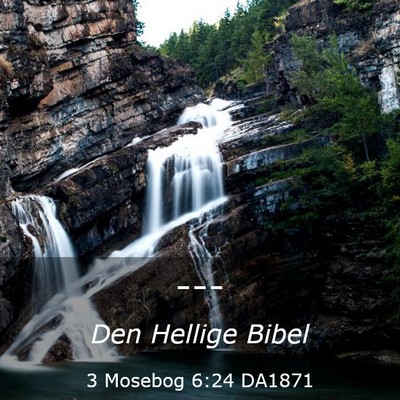 Picture 03 - 3 Mosebog 6:24 DA1871 -  - Bible Verse Picture