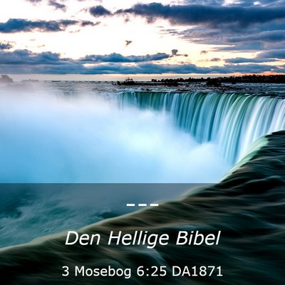 Picture 03 - 3 Mosebog 6:25 DA1871 -  - Bible Verse Picture