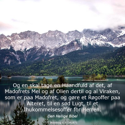 Picture 03 - 3 Mosebog 6:8 DA1871 - Og en skal tage en Haandfuld af det, af Madofrets - Bible Verse Picture