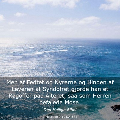 Picture 03 - 3 Mosebog 9:10 DA1871 - Men af Fedtet og Nyrerne og Hinden af Leveren af - Bible Verse Picture