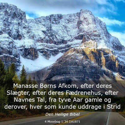 Picture 03 - 4 Mosebog 1:34 DA1871 - Manasse Børns Afkom, efter deres Slægter, efter - Bible Verse Picture