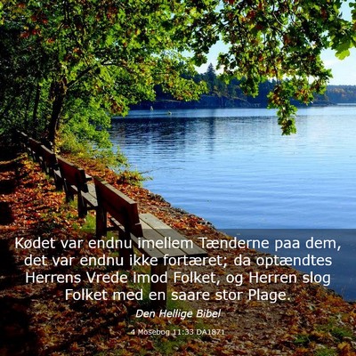 Picture 03 - 4 Mosebog 11:33 DA1871 - Kødet var endnu imellem Tænderne paa dem, det - Bible Verse Picture