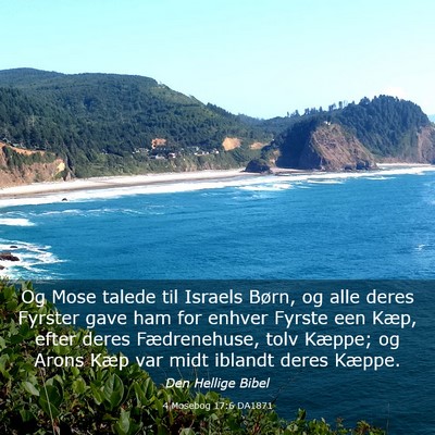 Picture 03 - 4 Mosebog 17:6 DA1871 - Og Mose talede til Israels Børn, og alle deres - Bible Verse Picture