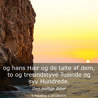 Picture 03 - 4 Mosebog 2:26 DA1871 - og hans Hær og de talte af dem, to og - Bible Verse Picture