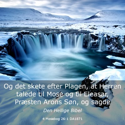 Picture 03 - 4 Mosebog 26:1 DA1871 - Og det skete efter Plagen, at Herren talede til - Bible Verse Picture