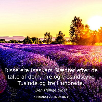 Picture 03 - 4 Mosebog 26:25 DA1871 - Disse ere Isaskars Slægter efter de talte af - Bible Verse Picture