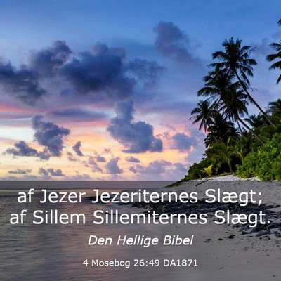 Picture 03 - 4 Mosebog 26:49 DA1871 - af Jezer Jezeriternes Slægt; af Sillem - Bible Verse Picture
