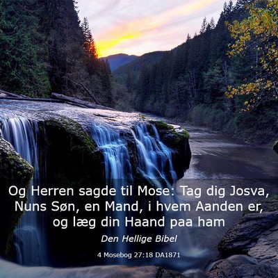 Picture 03 - 4 Mosebog 27:18 DA1871 - Og Herren sagde til Mose: Tag dig Josva, Nuns - Bible Verse Picture