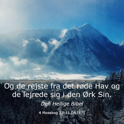 Picture 03 - 4 Mosebog 33:11 DA1871 - Og de rejste fra det røde Hav og de lejrede sig - Bible Verse Picture