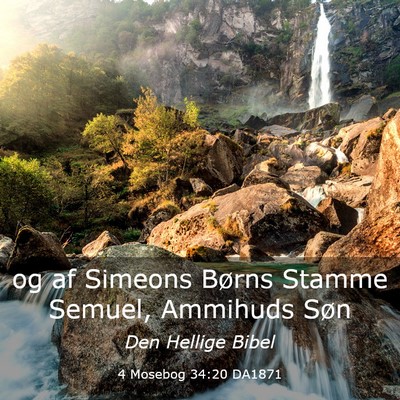 Picture 03 - 4 Mosebog 34:20 DA1871 - og af Simeons Børns Stamme Semuel, Ammihuds - Bible Verse Picture