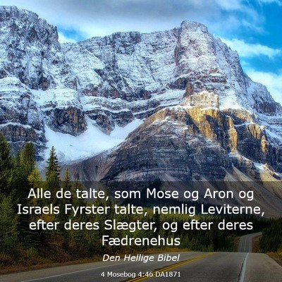 Picture 03 - 4 Mosebog 4:46 DA1871 - Alle de talte, som Mose og Aron og Israels - Bible Verse Picture