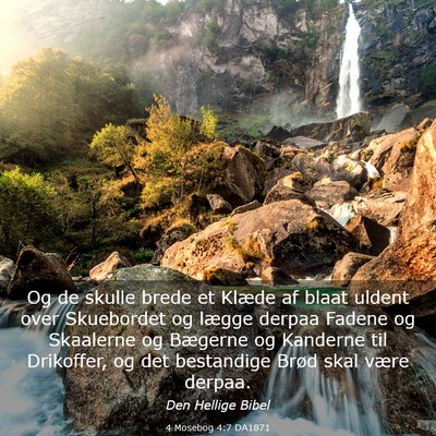Picture 03 - 4 Mosebog 4:7 DA1871 - Og de skulle brede et Klæde af blaat uldent over - Bible Verse Picture