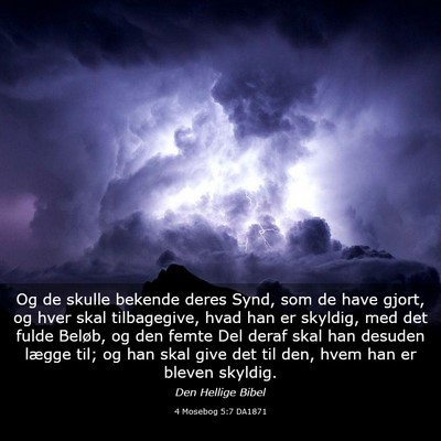 Picture 03 - 4 Mosebog 5:7 DA1871 - Og de skulle bekende deres Synd, som de have - Bible Verse Picture
