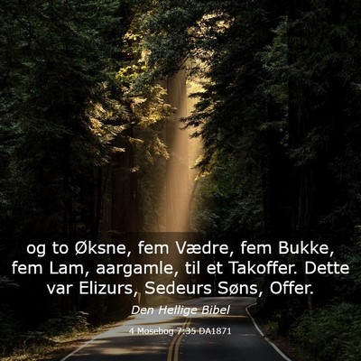 Picture 03 - 4 Mosebog 7:35 DA1871 - og to Øksne, fem Vædre, fem Bukke, fem Lam, - Bible Verse Picture