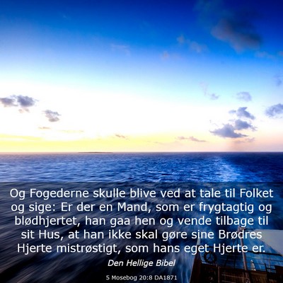 Picture 03 - 5 Mosebog 20:8 DA1871 - Og Fogederne skulle blive ved at tale til Folket - Bible Verse Picture