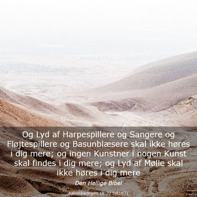 Picture 03 - Aabenbaringen 18:22 DA1871 - Og Lyd af Harpespillere og Sangere og - Bible Verse Picture