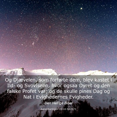 Picture 03 - Aabenbaringen 20:10 DA1871 - Og Djævelen, som forførte dem, blev kastet i - Bible Verse Picture