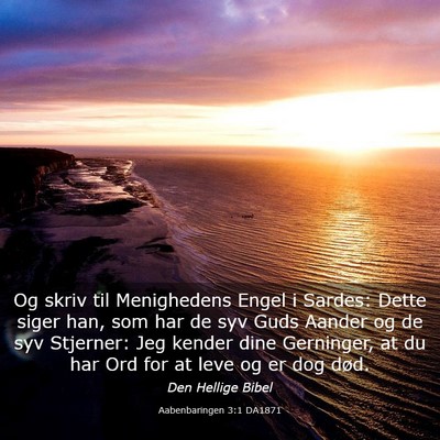 Picture 03 - Aabenbaringen 3:1 DA1871 - Og skriv til Menighedens Engel i Sardes: Dette - Bible Verse Picture