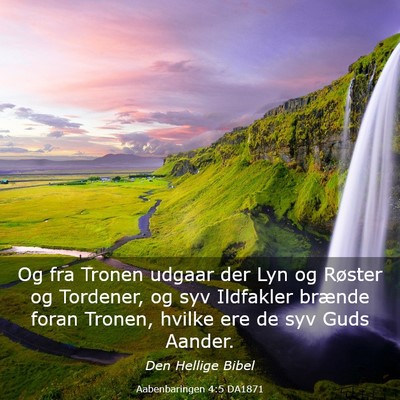 Picture 03 - Aabenbaringen 4:5 DA1871 - Og fra Tronen udgaar der Lyn og Røster og - Bible Verse Picture