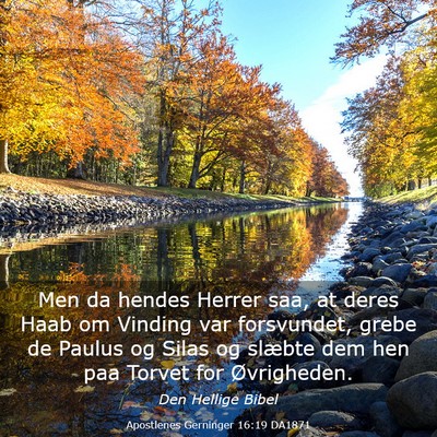 Picture 03 - Apostlenes Gerninger 16:19 DA1871 - Men da hendes Herrer saa, at deres Haab om - Bible Verse Picture