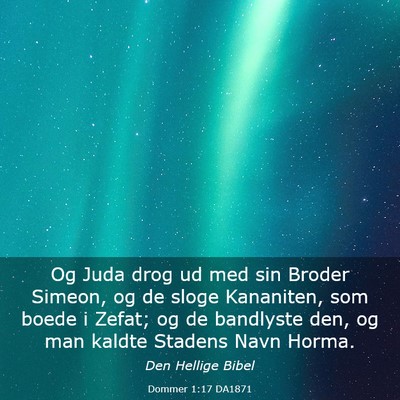 Picture 03 - Dommer 1:17 DA1871 - Og Juda drog ud med sin Broder Simeon, og de - Bible Verse Picture