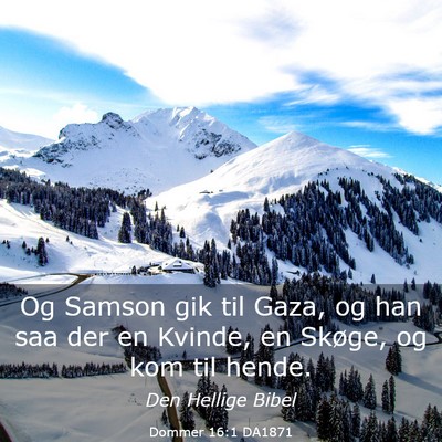 Picture 03 - Dommer 16:1 DA1871 - Og Samson gik til Gaza, og han saa der en Kvinde, - Bible Verse Picture