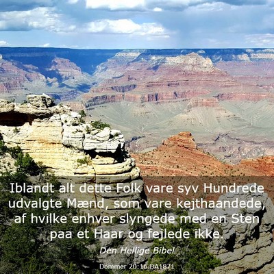 Picture 03 - Dommer 20:16 DA1871 - Iblandt alt dette Folk vare syv Hundrede udvalgte - Bible Verse Picture