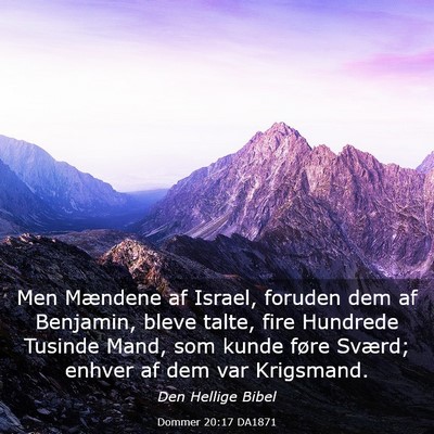Picture 03 - Dommer 20:17 DA1871 - Men Mændene af Israel, foruden dem af Benjamin, - Bible Verse Picture