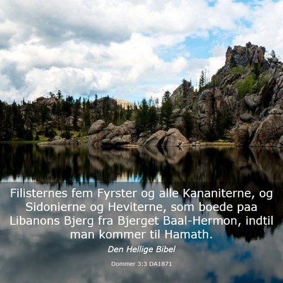Picture 03 - Dommer 3:3 DA1871 - Filisternes fem Fyrster og alle Kananiterne, og - Bible Verse Picture