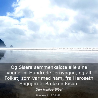 Picture 03 - Dommer 4:13 DA1871 - Og Sisera sammenkaldte alle sine Vogne, ni - Bible Verse Picture