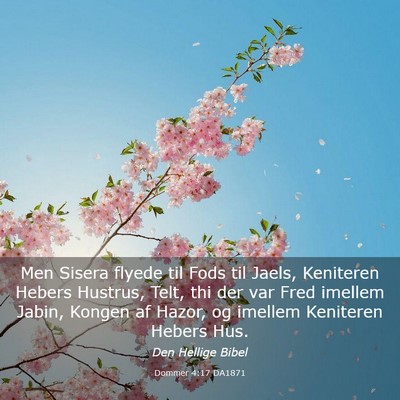 Picture 03 - Dommer 4:17 DA1871 - Men Sisera flyede til Fods til Jaels, Keniteren - Bible Verse Picture