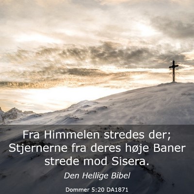 Picture 03 - Dommer 5:20 DA1871 - Fra Himmelen stredes der; Stjernerne fra deres - Bible Verse Picture