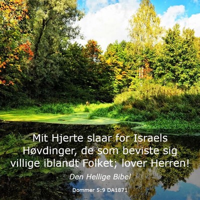 Picture 03 - Dommer 5:9 DA1871 - Mit Hjerte slaar for Israels Høvdinger, de som - Bible Verse Picture