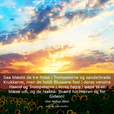 Picture 03 - Dommer 7:20 DA1871 - Saa blæste de tre Hobe i Trompeterne og - Bible Verse Picture