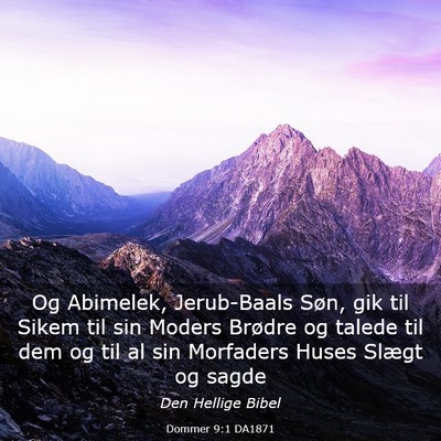 Picture 03 - Dommer 9:1 DA1871 - Og Abimelek, Jerub-Baals Søn, gik til Sikem til - Bible Verse Picture
