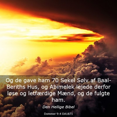 Picture 03 - Dommer 9:4 DA1871 - Og de gave ham 70 Sekel Sølv af Baal-Beriths - Bible Verse Picture