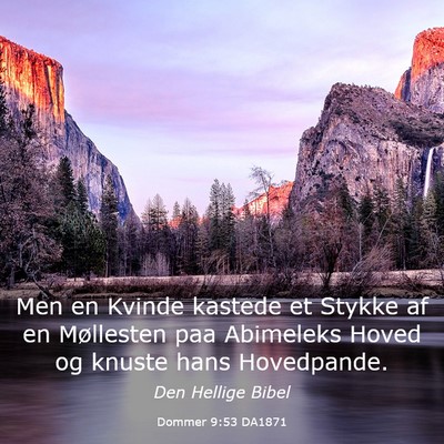 Picture 03 - Dommer 9:53 DA1871 - Men en Kvinde kastede et Stykke af en Møllesten - Bible Verse Picture