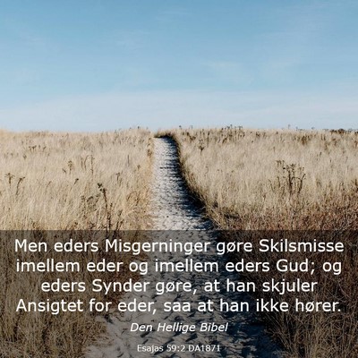 Picture 03 - Esajas 59:2 DA1871 - Men eders Misgerninger gøre Skilsmisse imellem - Bible Verse Picture