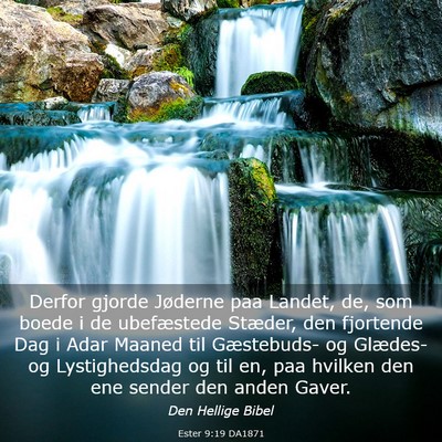 Picture 03 - Ester 9:19 DA1871 - Derfor gjorde Jøderne paa Landet, de, som boede - Bible Verse Picture
