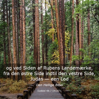 Picture 03 - Ezekiel 48:7 DA1871 - og ved Siden af Rubens Landemærke, fra den - Bible Verse Picture