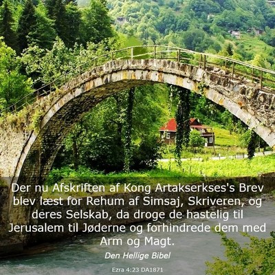 Picture 03 - Ezra 4:23 DA1871 - Der nu Afskriften af Kong Artakserkses's Brev - Bible Verse Picture